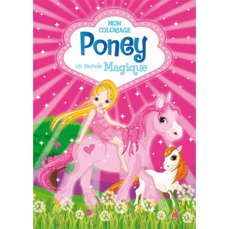 Coloriage poney un monde magique