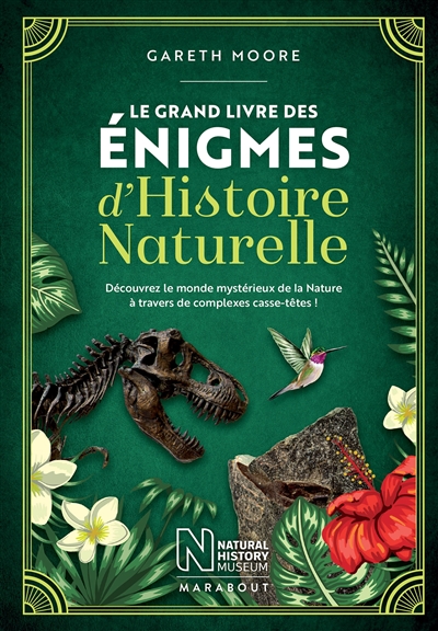 Le grand livre des énigmes d'Histoire Naturelle
