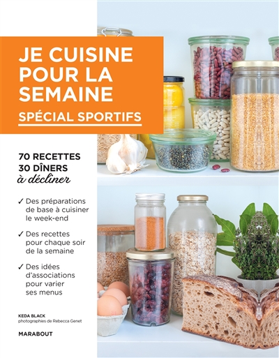 Je cuisine pour la semaine - Spécial sportifs