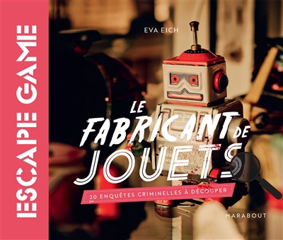 Livre Escape Game - Le fabricant de jouet