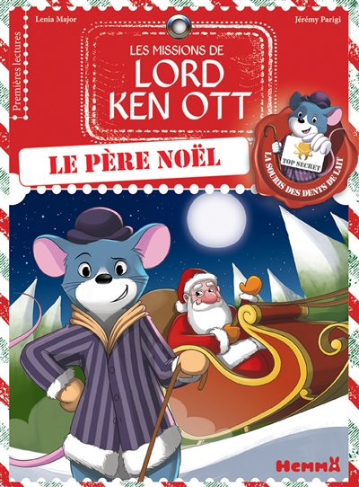 Les missions de Lord Ken Ott, tome 3 : Le père Noel