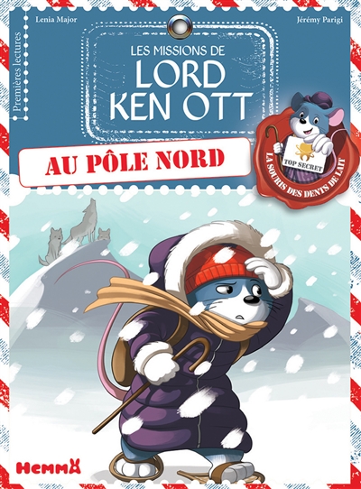 Les missions de Lord Ken Ott   Au pôle nord