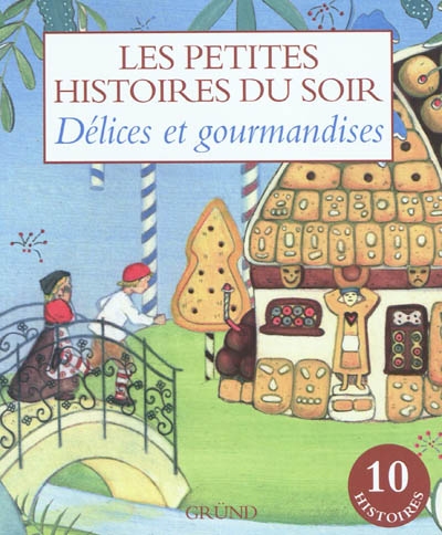 Délices et gourmandises 