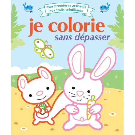 Mes 1ères activités aux traits scintillants - Je colorie sans dépasser 