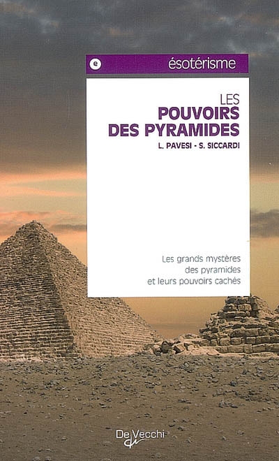 Les pouvoirs des pyramides