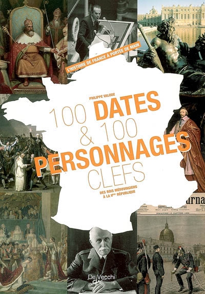 100 dates & 100 personnages clefs