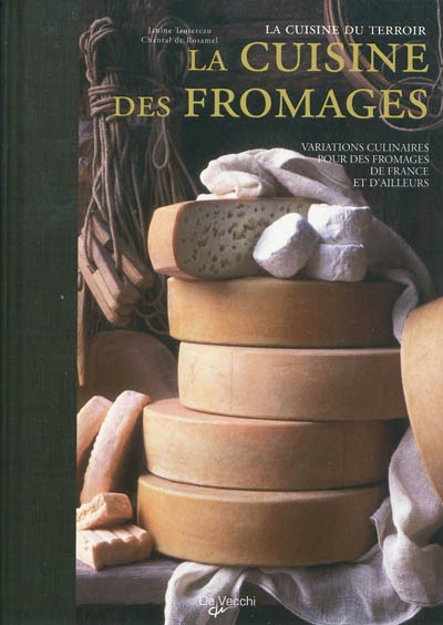 La cuisine des fromages