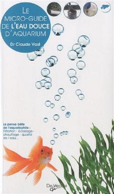 Micro Guide de l'Aquarium d'Eau Douce