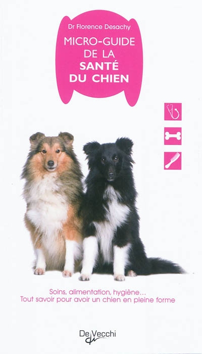 Micro-guide de la santé du chien