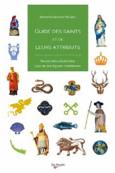 Guide des saints et de leurs attributs