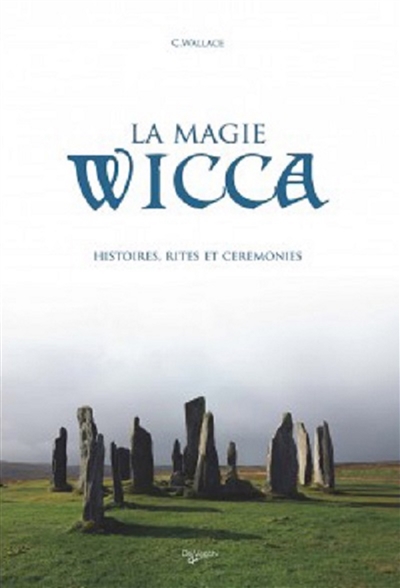 LA MAGIE WICCA