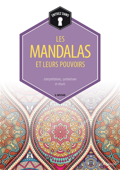 Les mandalas et leurs pouvoirs