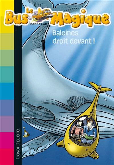 Baleines droit devant !  Le Bus Magique
