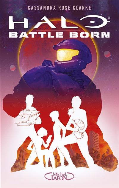 Halo Battle Born Tome 1