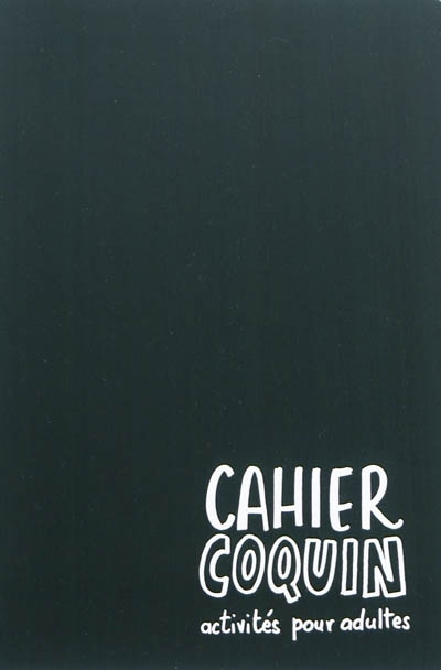 Cahiers coquins
