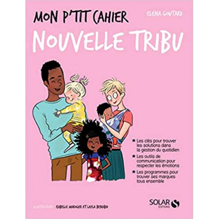 Mon p'tit cahier nouvelle tribu  - Grand Format 
