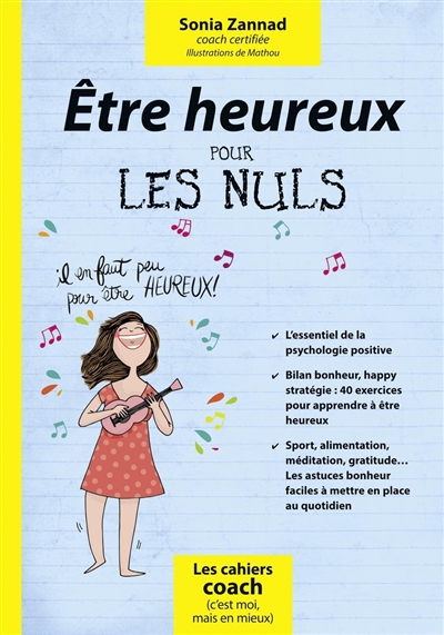 Etre heureux pour les nuls