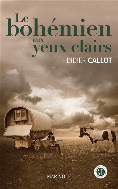 Le bohémien aux yeux clairs