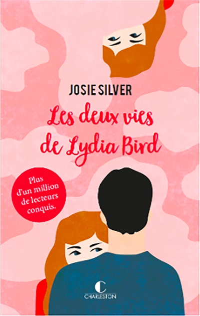 Les deux vies de Lydia Bird   