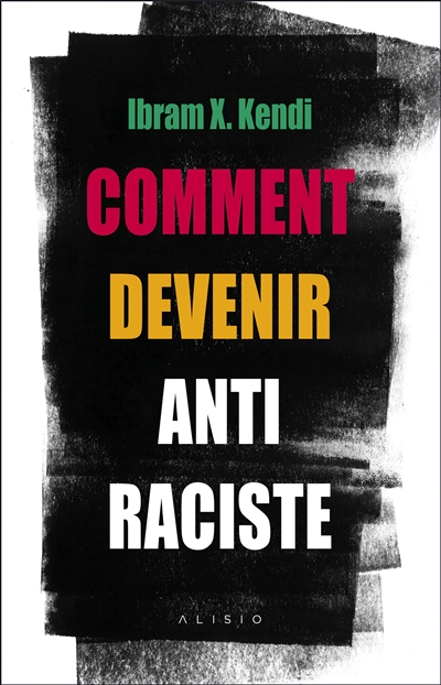 Comment devenir antiraciste   