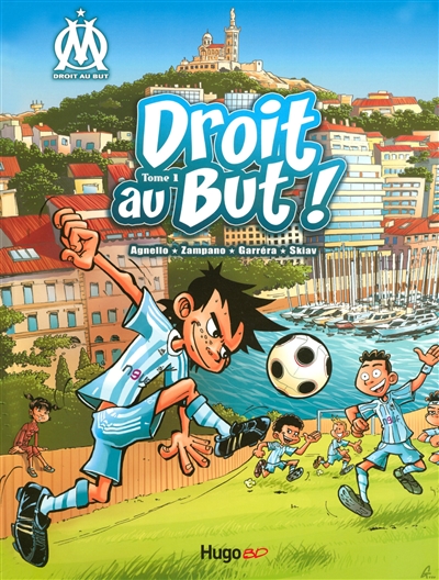 Droit au But Tome 1