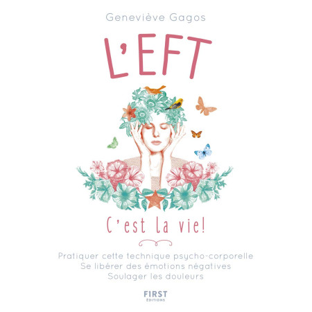 L'EFT, c'est la vie !  - Poche 