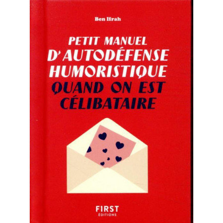 Petit manuel d'autodéfense humoristique quand on est célibataire  - Poche 