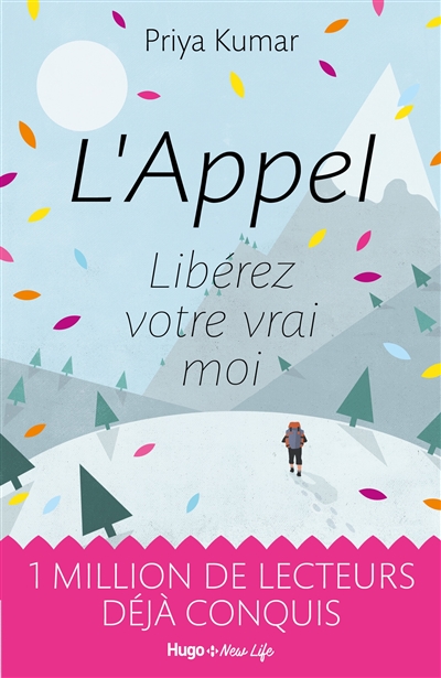 L'appel - Libérez votre vrai moi 