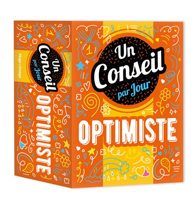 Un conseil optimiste par jour