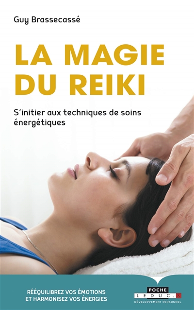 La magie du reiki  - Poche 