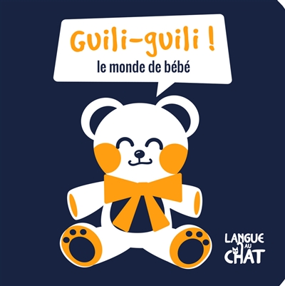 Guili-guili ! - Le monde de bébé