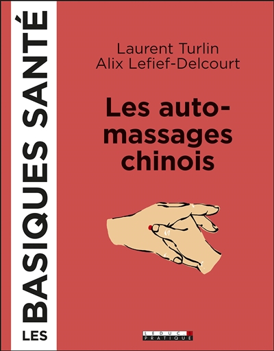 Les automassages chinois   