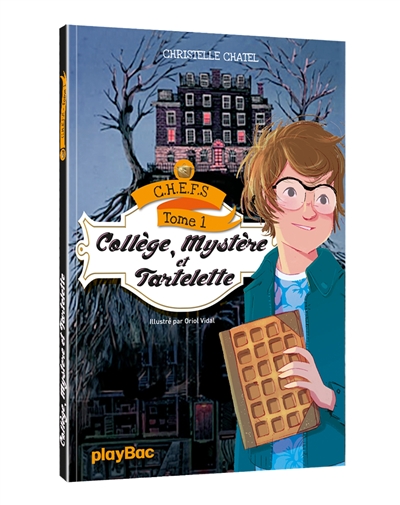 CHEFS  Gaufres, collège et mystère