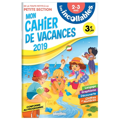 Les incollables - Cahier de vacances  - De la TPS à la PS