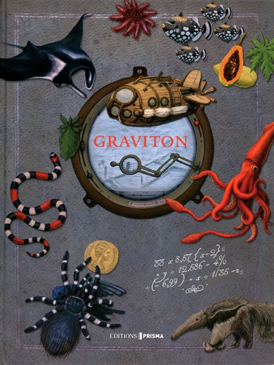 Graviton - Journal de bord d'un fabuleux voyage autour du monde