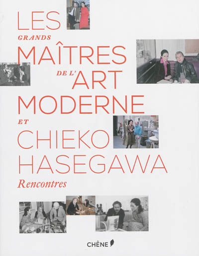 Les maîtres de l'art moderne et Chieko Hasegawa