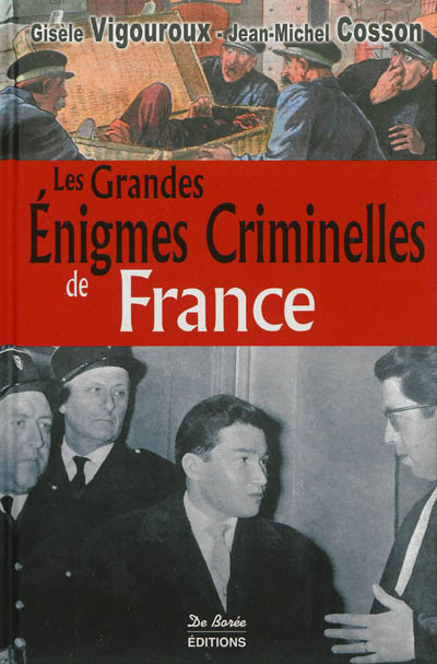 Les Grandes Enigmes Criminelles de France 