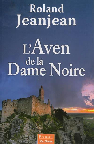 L'Aven de la Dame Noire