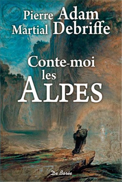 Conte-moi les Alpes