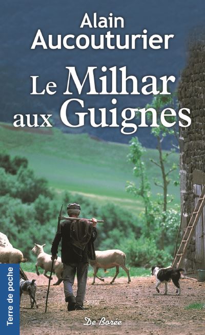 Le Milhar aux guignes