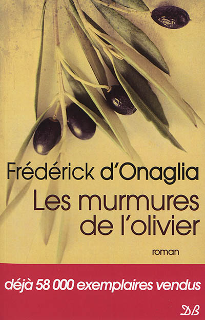Les murmures de l'olivier
