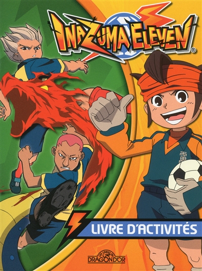 Inazuma Eleven - Livre d'activité 