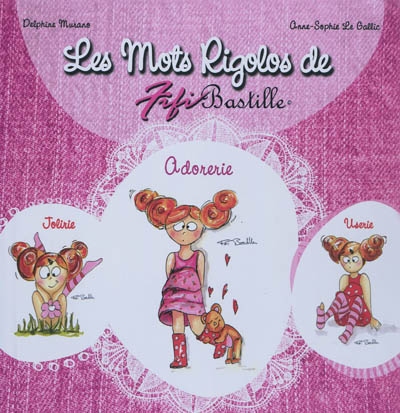 Les Mots rigolos de fifi bastille