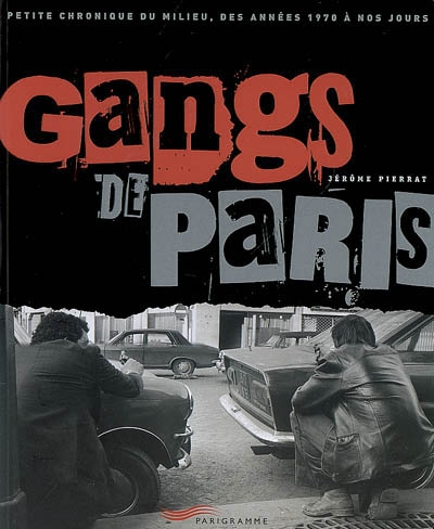 GANGS DE PARIS