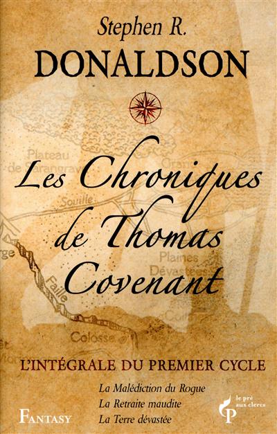 Les chroniques de Thomas Covenant - Intégrale du premier cycle