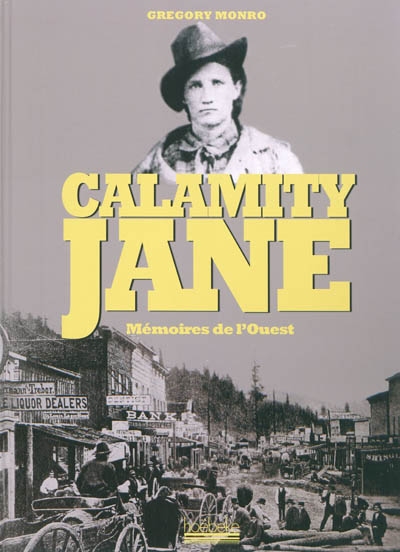 Calamity Jane - Mémoires de l'Ouest
