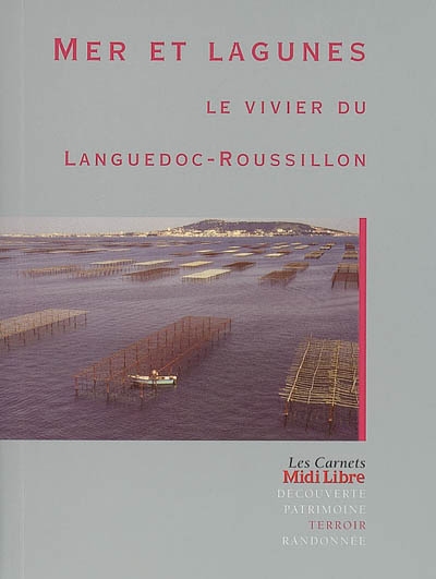 Mer et lagunes Le vivier du Languedoc-Rousillon