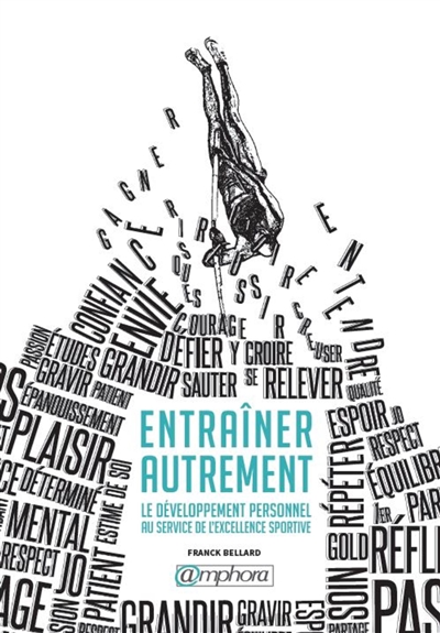 Entraîner autrement
