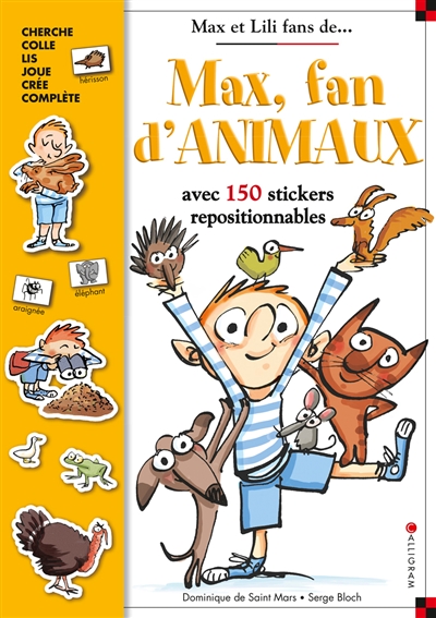 Max, fan d'animaux - Avec 150 stickers repositionnables