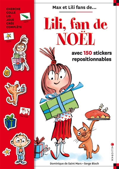 Lili, fan de Noël  avec 150 stickers repositionnables